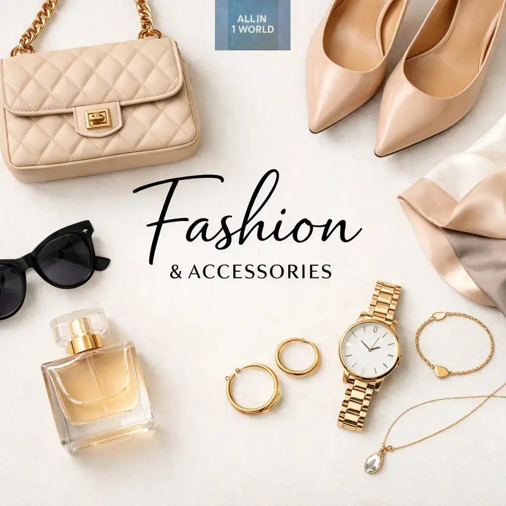 Fashion & Accessories - All in 1 world