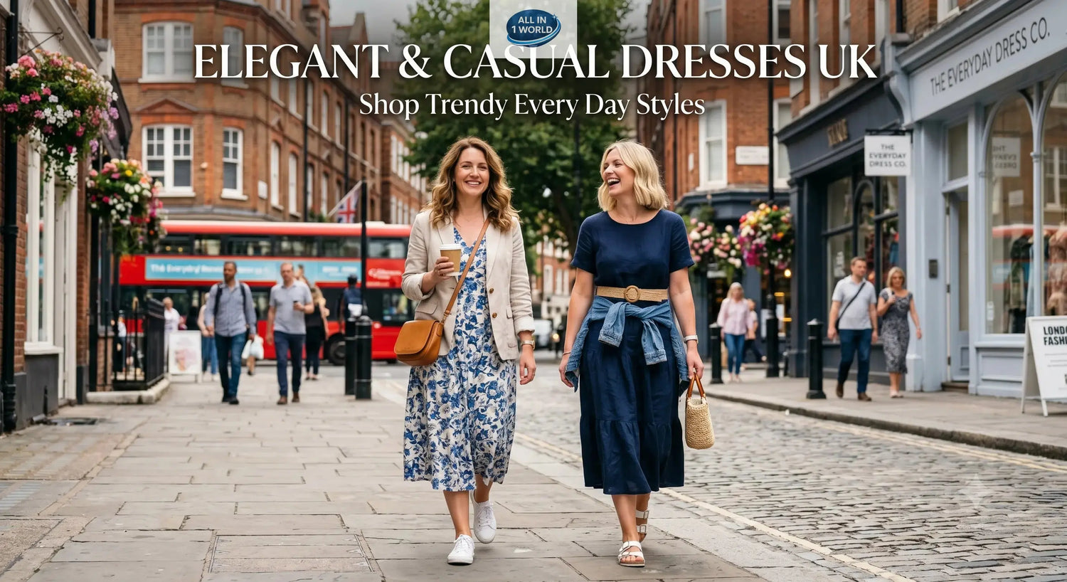 Elegant & Casual Dresses UK | Shop Trendy Every Day Styles ALL IN 1 WORLD